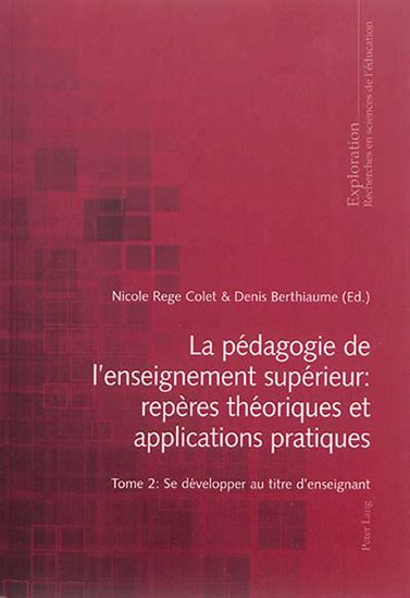 La pédagogie de l’enseignement supérieur : repères théoriques et applications pratiques